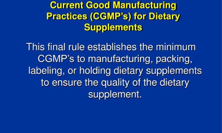 Best Manufacturing Practices for Supplements Quality