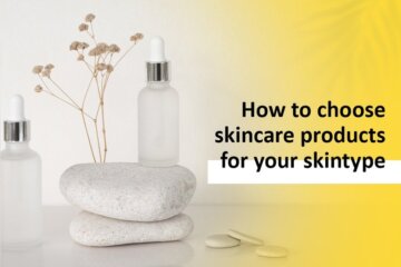 How Do I Choose the Right Skin Care Products