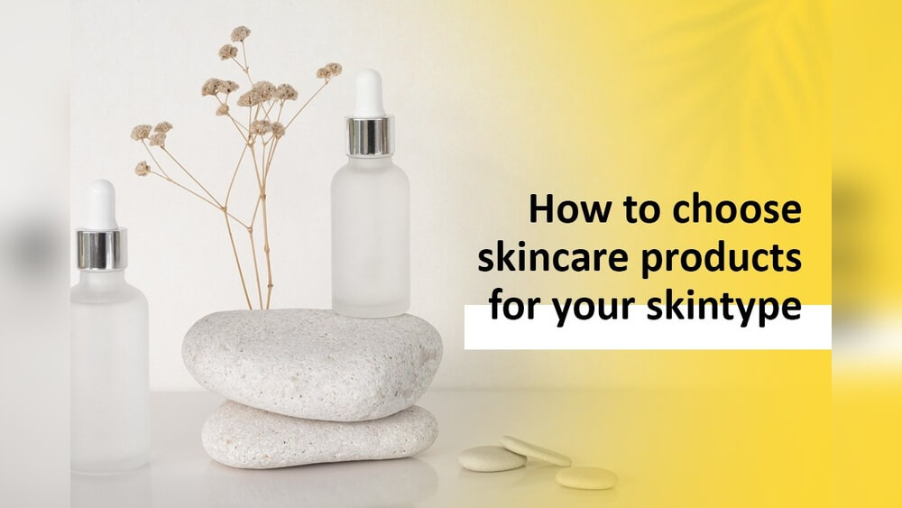 How Do I Choose the Right Skin Care Products: Expert Tips Revealed 1 How Do I Choose the Right Skin Care Products